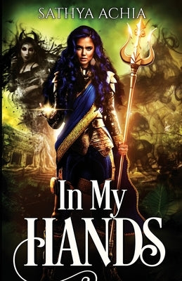 In My Hands by Achia, Sathya