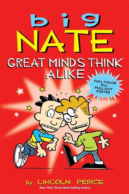 Big Nate: Great Minds Think Alike by Peirce, Lincoln
