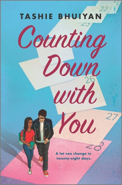 Counting Down with You by Bhuiyan, Tashie