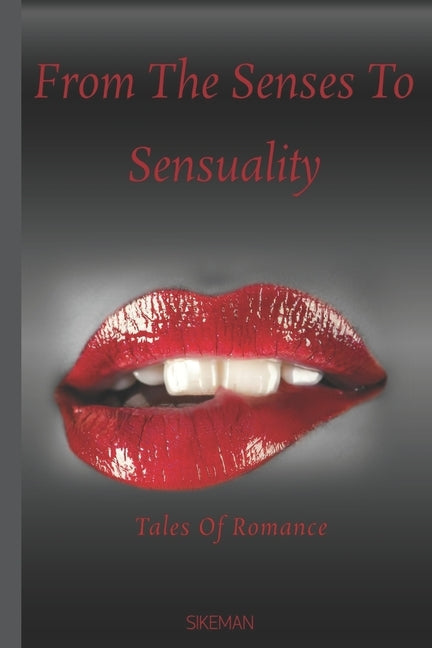 From The Senses To Sensuality by Langham, Sikeman