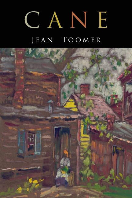 Cane by Toomer, Jean