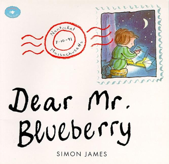 Dear Mr. Blueberry by James, Simon