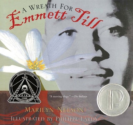 A Wreath for Emmett Till by Nelson, Marilyn