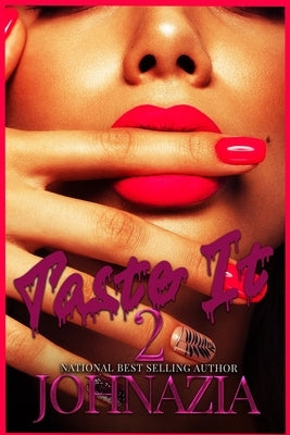 Taste It 2 by Gray, Johnazia
