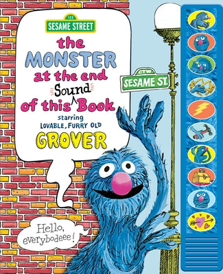 Sesame Street: The Monster at the End of This Sound Book: Starring Lovable, Furry Old Grover by Pi Kids