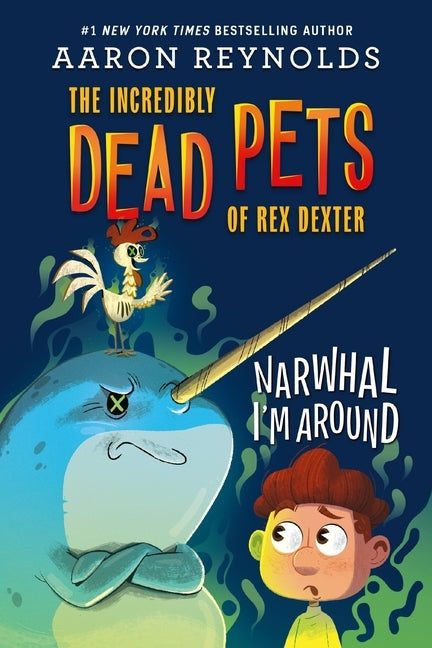 Narwhal I'm Around by Reynolds, Aaron