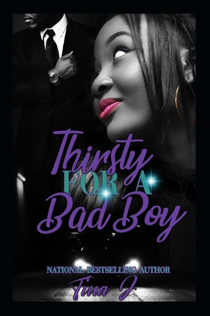 Thirsty For A Bad Boy (Re-Release) by J, Tina
