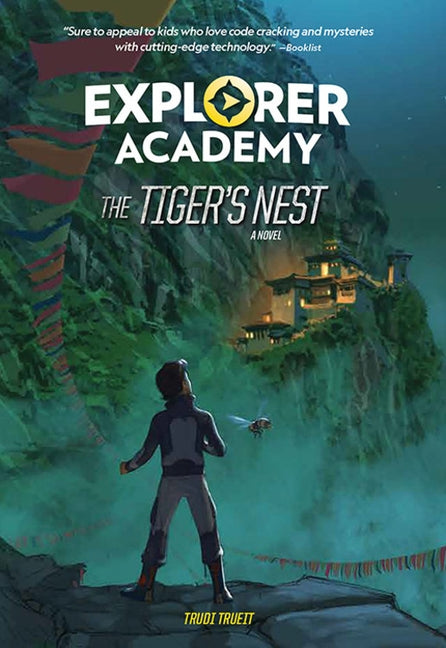Explorer Academy: The Tiger's Nest by Trueit, Trudi