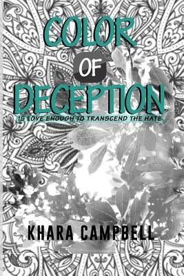 Color of Deception by Campbell, Khara