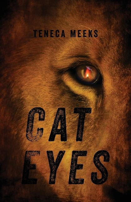 Cat Eyes by Meeks, Teneca
