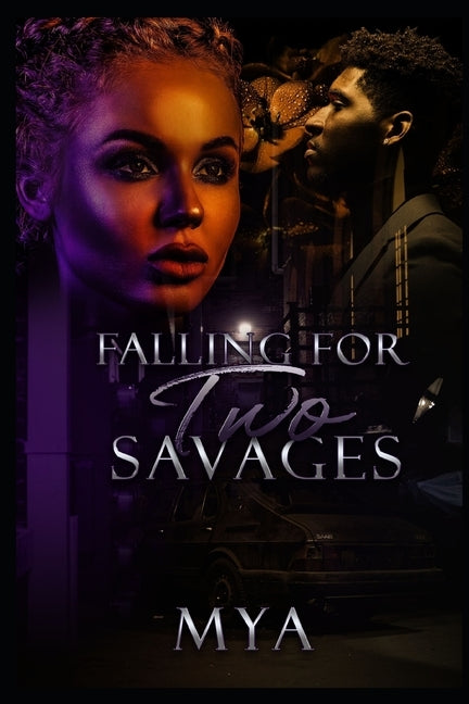 Falling For Two Savages: The King Twins Love Story by Mya