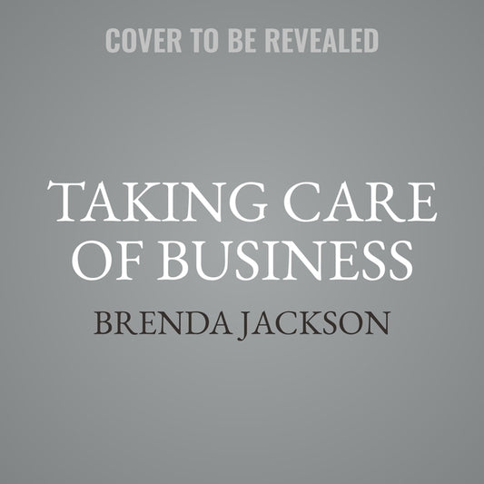 Taking Care of Business by Jackson, Brenda
