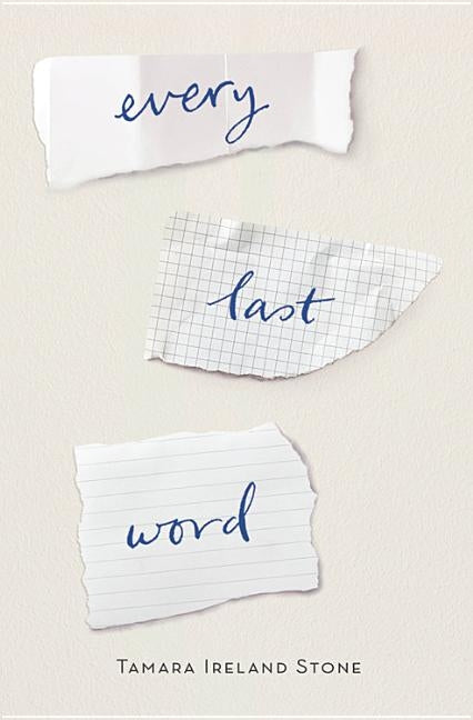 Every Last Word by Stone, Tamara Ireland