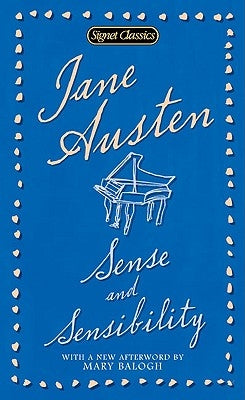 Sense and Sensibility by Austen, Jane
