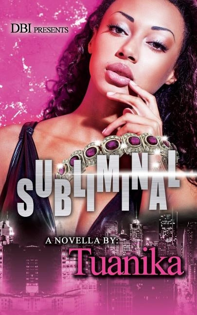 Subliminal by Tuanika