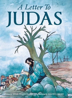 A Letter to Judas by Klobe, Anne-Marie
