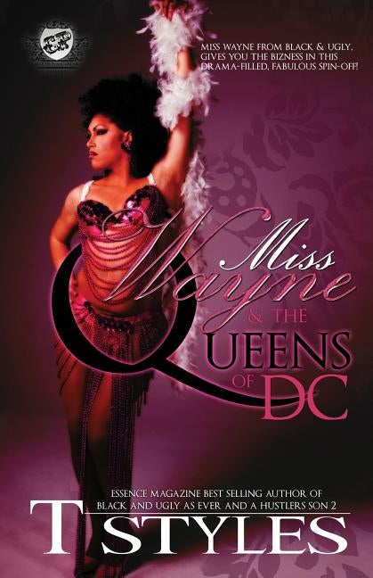 Miss Wayne & the Queens of DC (the Cartel Publications Presents) by Styles, T.