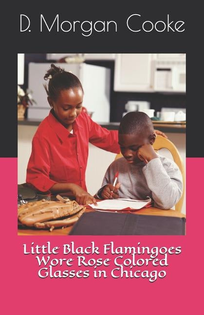 Little Black Flamingoes Wore Rose Colored Glasses in Chicago by Turner, Eric Sean