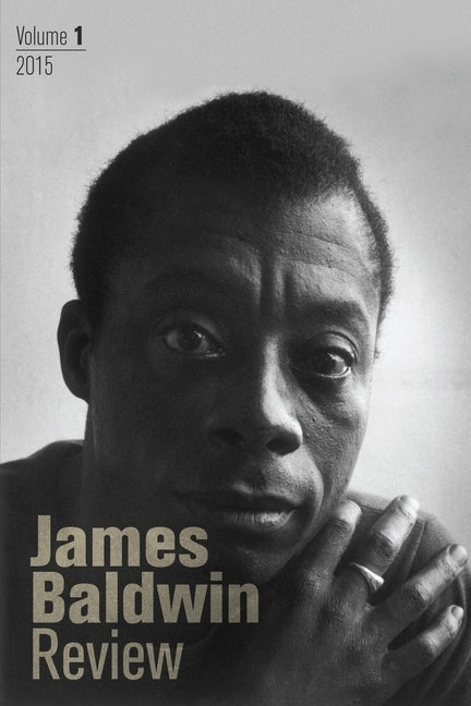 James Baldwin Review: Volume 1 by Field, Douglas