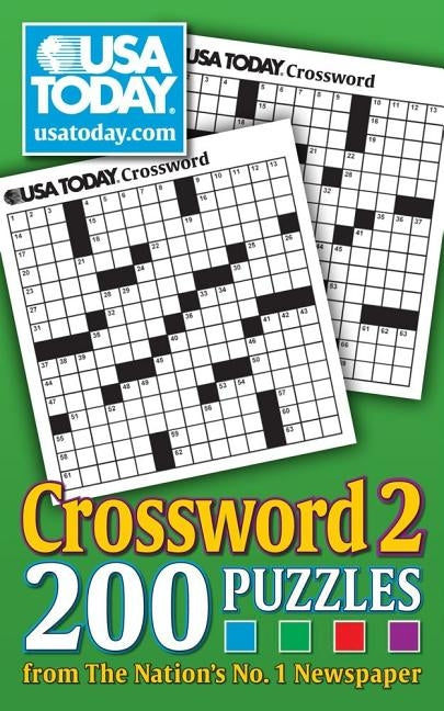 USA Today Crossword 2, 17: 200 Puzzles from the Nations No. 1 Newspaper by Usa Today