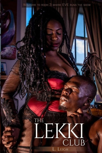 The Lekki Club by Leigh, L.