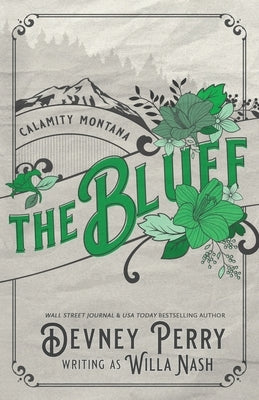 The Bluff by Nash, Willa