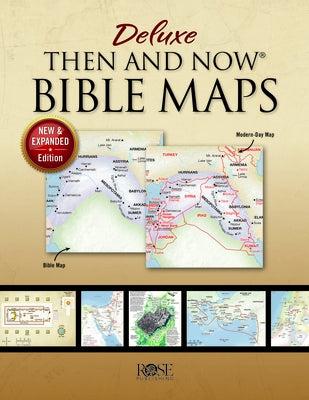 Book: Deluxe Then and Now Bible Maps 2.0: New and Expanded Edition by Bristol Works Inc