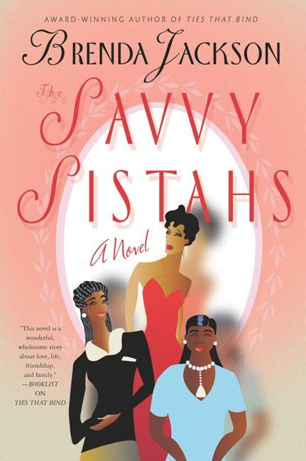 The Savvy Sistahs by Jackson, Brenda