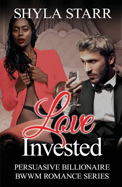 Love Invested by Starr, Shyla