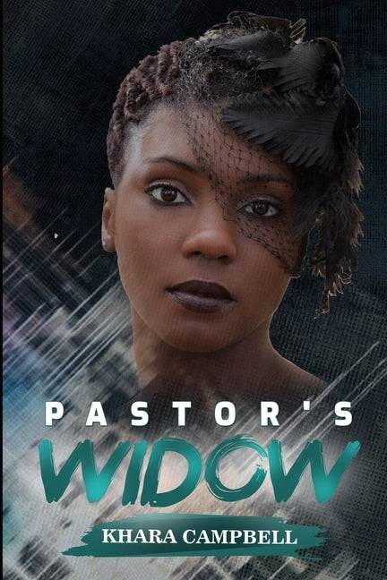 Pastor's Widow by Campbell, Khara