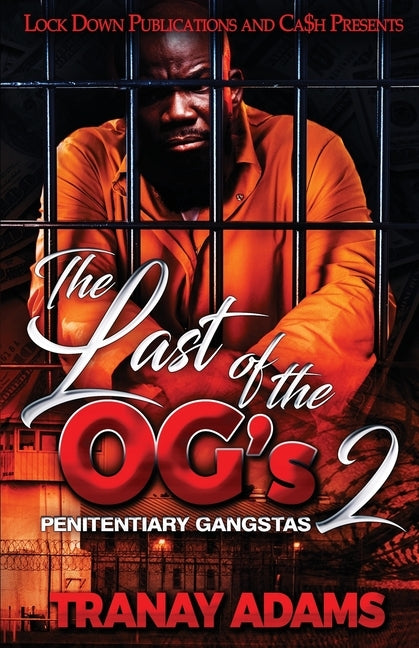 The Last of the OG's 2 by Adams, Tranay