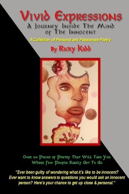 Vivid Expressions: A Journey Inside The Mind of The Innocent by Kidd, Ricky