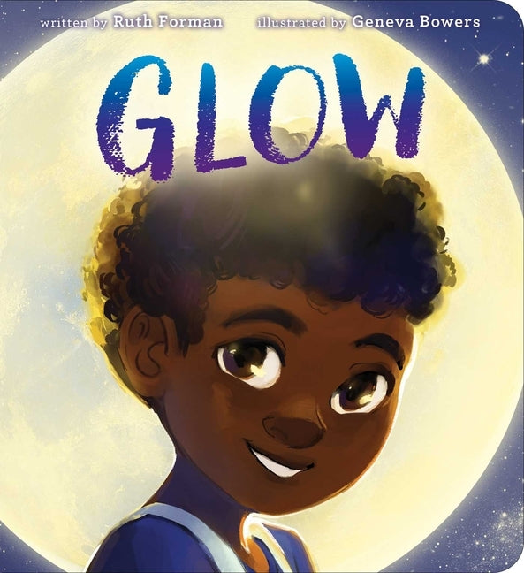 Glow by Forman, Ruth