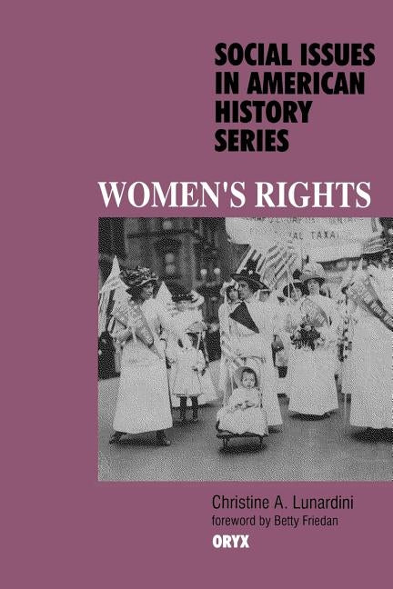 Women's Rights by Lunardini, Christine a.