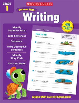 Scholastic Success with Writing Grade 1 by Scholastic Teaching Resources