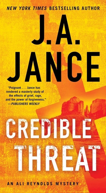 Credible Threat, 15 by Jance, J. A.