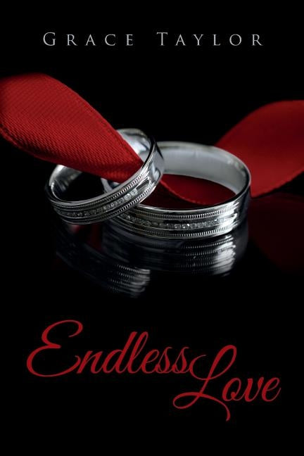 Endless Love by Taylor, Grace