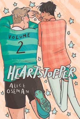 Heartstopper: Volume 2, 2 by Oseman, Alice