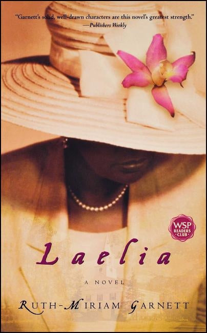 Laelia by Garnett, Ruth-Miriam