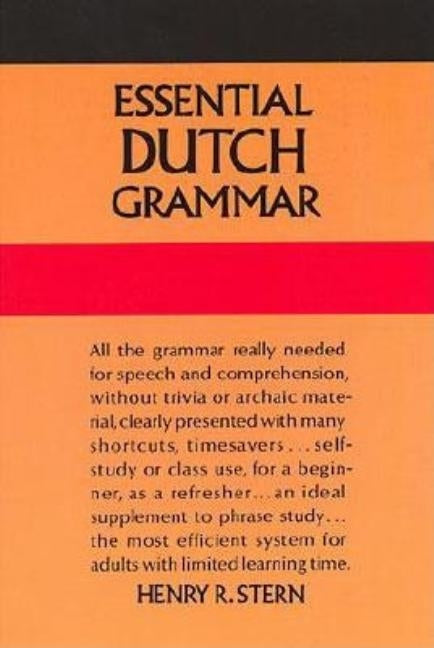 Essential Dutch Grammar by Stern, Henry R.