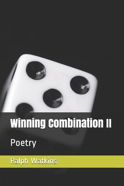 Winning Combination II: Poetry by Watkins, Ralph