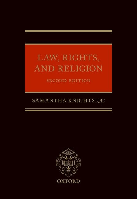 Law, Rights, and Religion by Knights, Samantha