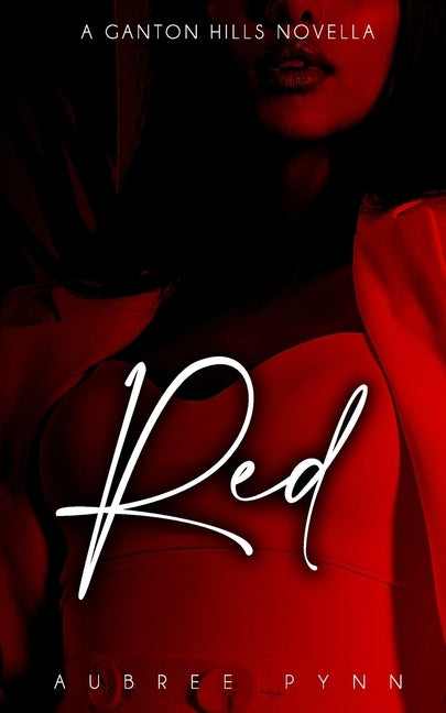 Red: A Ganton Hills Novella by Boutique, The Editing