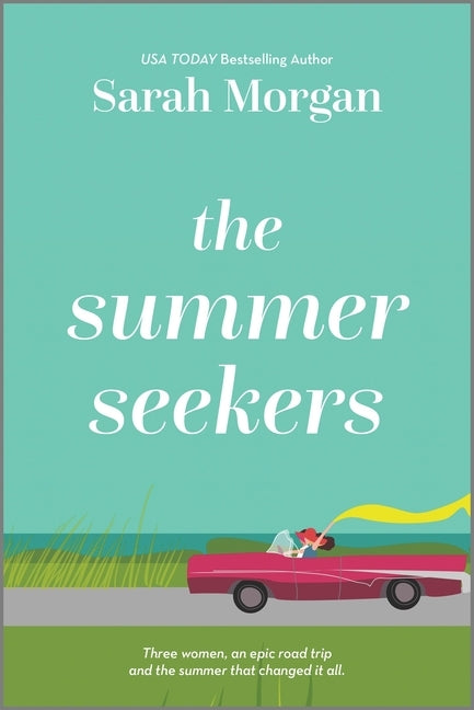 The Summer Seekers by Morgan, Sarah