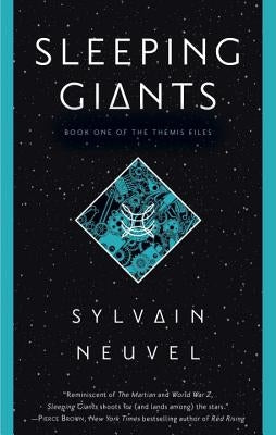 Sleeping Giants by Neuvel, Sylvain