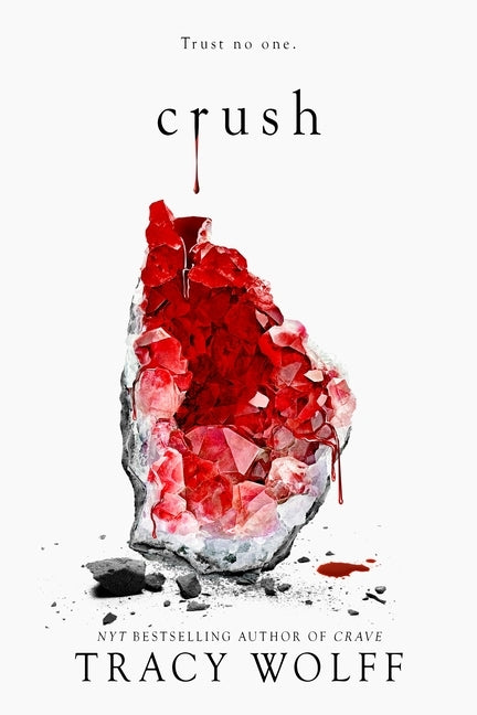 Crush by Wolff, Tracy