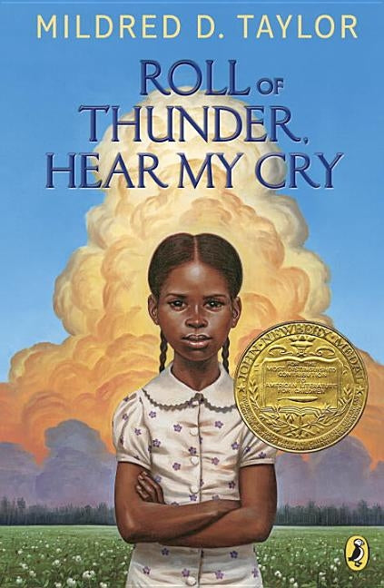 Roll of Thunder, Hear My Cry by Taylor, Mildred D.
