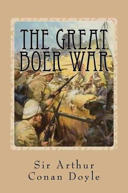 The Great Boer War by Ballin, G-Ph