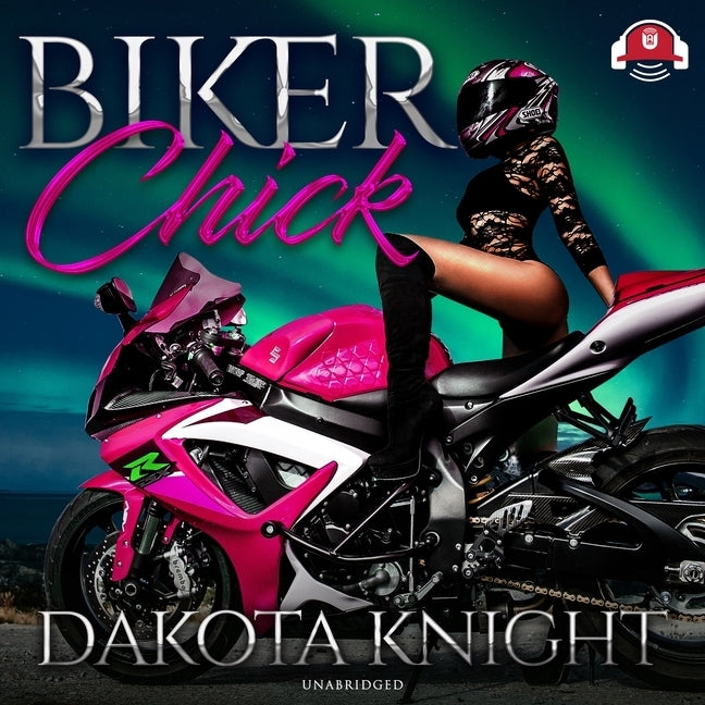 Biker Chick by Knight, Dakota