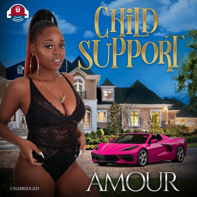Child Support by Amour